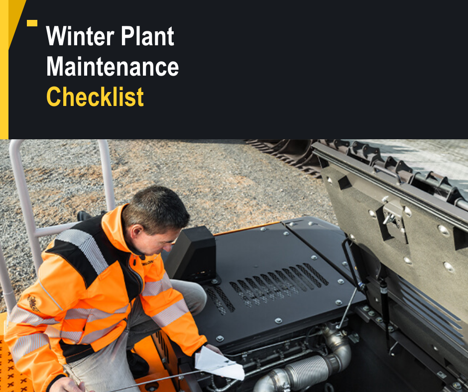Winter Plant Maintenance Checklist, with a Develon technician checking excavator engine oil.